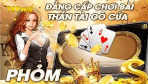 Trìm hiểu về Phỏm - Tá Lả cùng 789win